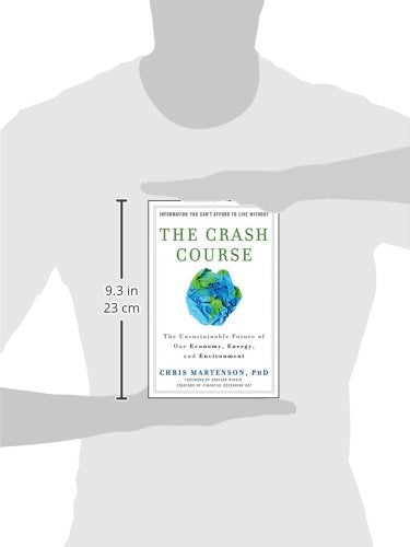 The Crash Course: The Unsustainable Future of Our Economy, E