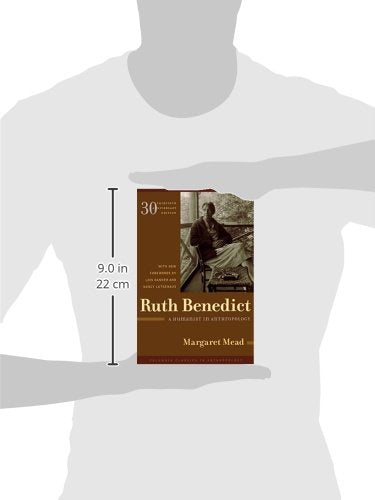 Ruth Benedict: A Humanist in Anthropology (Columbia Classics in Anthropology)