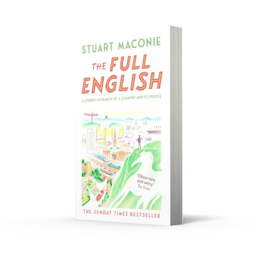 The Full English: The bestselling state-of-the-nation travelogue