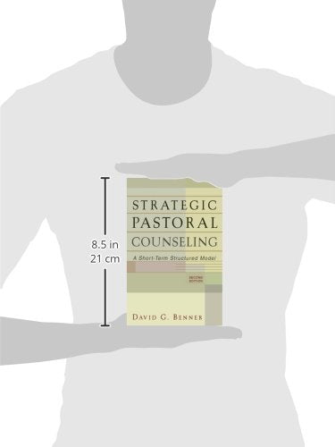 Strategic Pastoral Counseling: A Short-Term Structured Model