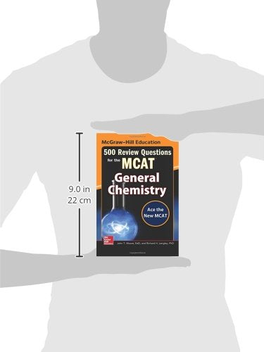 McGraw-Hill Education 500 Review Questions for the MCAT: General Chemistry (Mcgraw-hill's 500 Questions)