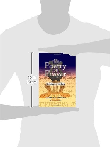 The Poetry of Prayer. Tehillim in Tefillah (English and Hebrew Edition)