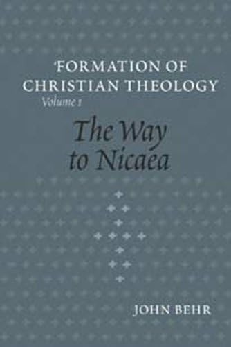 The Way to Nicaea (The Formation of Christian Theology, V. 1) — back cover