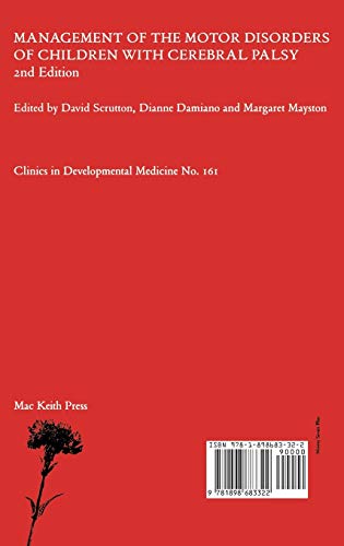 Management of the Motor Disorders of Children with Cerebral Palsy