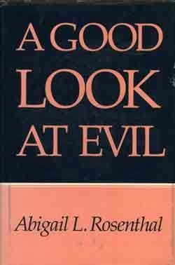 A Good Look at Evil