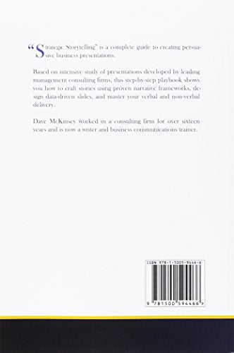 Strategic Storytelling: How to Create Persuasive Business Presentations