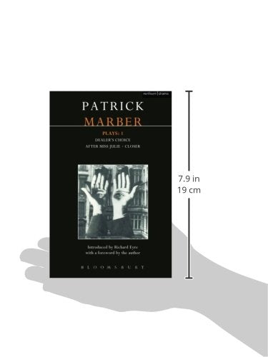Marber Plays: 1: After Miss Julie; Closer; Dealer's Choice (Contemporary Dramatists)