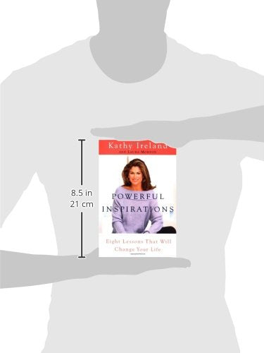 Powerful Inspirations: Eight Lessons That Will Change Your Life