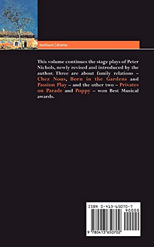 Nichols Plays: 2: Chez Nous; Privates on Parade; Born in the Gardens; Passion Play; Poppy (Contemporary Dramatists)
