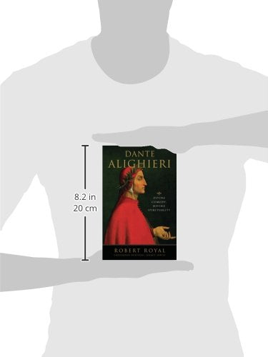Dante Alighieri: Divine Comedy, Divine Spirituality (The Crossroad Spiritual Legacy Series)