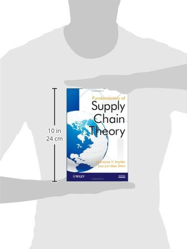 Fundamentals of Supply Chain Theory by Snyder, Lawrence V.