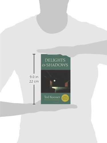Delights & Shadows