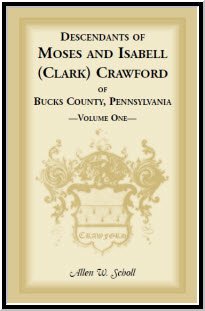 Descendants of Moses and Isabell (Clark Crawford of Bucks County, Pennsylvania)
