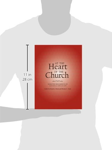 At the Heart of the Church: Selected Documents of Catholic Education