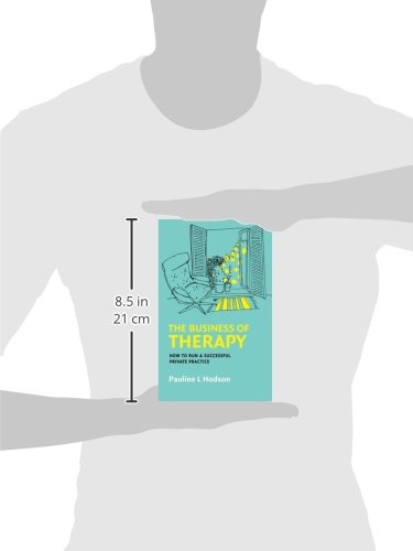 The Business Of Therapy: How To Run A Successful Private Practice