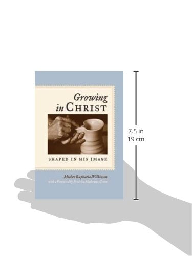 Growing in Christ: Shaped in His Image — back cover