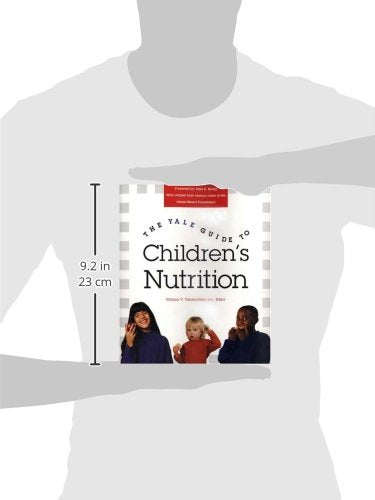 The Yale Guide to Children's Nutrition