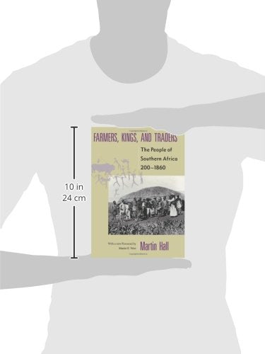 Farmers, Kings, and Traders: The People of Southern Africa, 200-1860