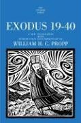 Exodus 19-40: A New Translation with Introduction and Commen