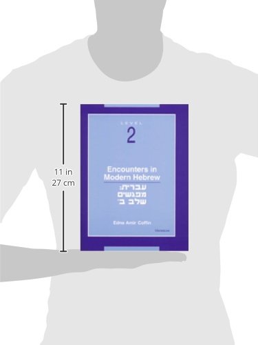 Encounters in Modern Hebrew: Level 2