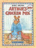 Arthur's Chicken Pox: An Arthur Adventure (Arthur Adventures)