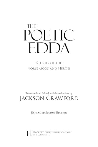 The Poetic Edda: Expanded Second Edition: Stories of the Norse Gods and Heroes