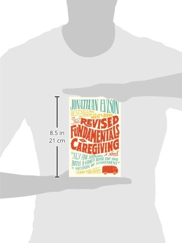 The Revised Fundamentals of Caregiving: A Novel (Wheeler Large Print Book Series)