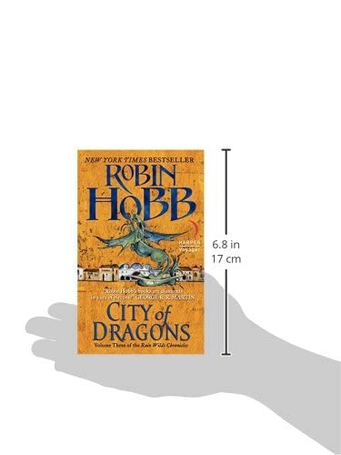 City of Dragons: Volume Three of the Rain Wilds Chronicles (Rain Wilds Chronicles, 3)