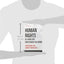 Human Rights in Labor and Employment Relations: International and Domestic Perspectives (LERA Research Volume)