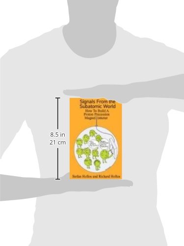 Signals from the Subatomic World: How to Build a Proton Precession Magnetometer
