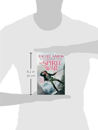 The Spirit War (Eli Monpress Book 4)