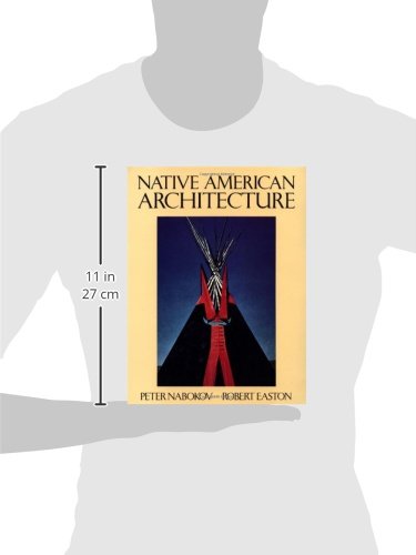 Native American Architecture by Nabokov, Peter