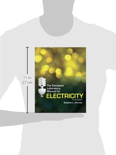 The Complete Laboratory Manual for Electricity