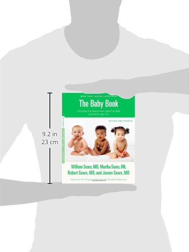 The Sears Baby Book, Revised Edition: Everything You Need to Know About Your Baby from Birth to Age Two