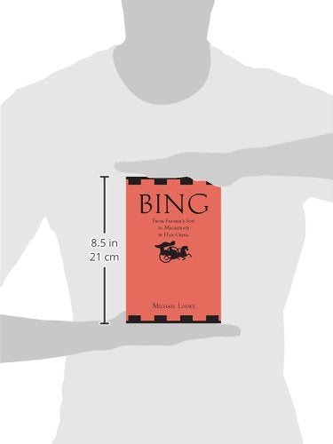 Bing: From Farmers Son to Magistrate in Han China