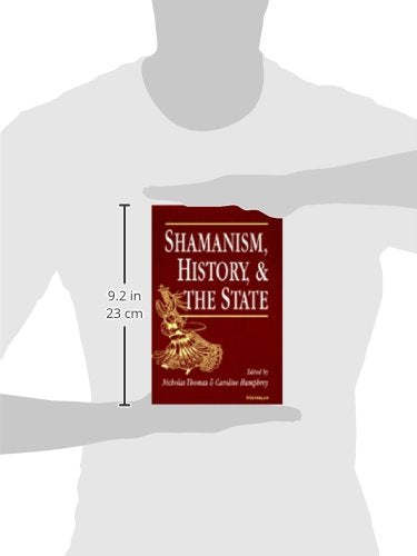 Shamanism, History, and the State