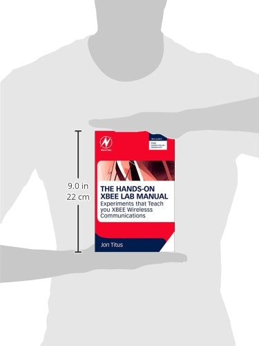 The Hands-on XBEE Lab Manual