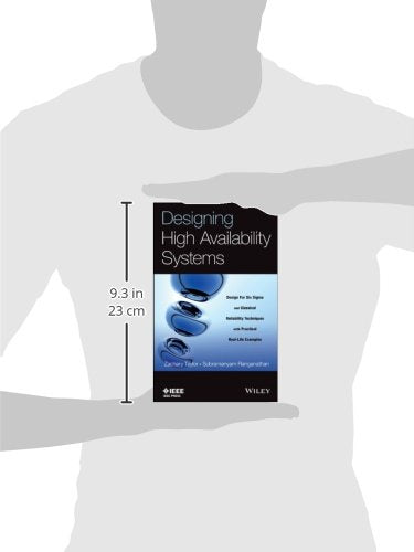 Designing High Availability Systems: DFSS and Classical Reliability Techniques with Practical Real Life Examples