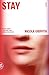 Stay: A Novel (Aud Torvingen)