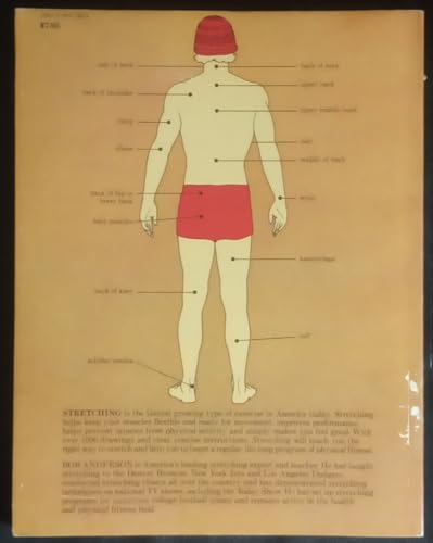 Stretching for Everyday Fitness and for Running, Tennis, Raquetball; Cycling, Swimming, Golf, and Other Sports