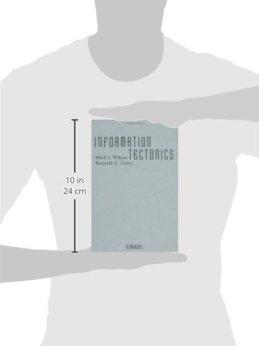 Information Tectonics: Space, Place and Technology in an Electronic Age