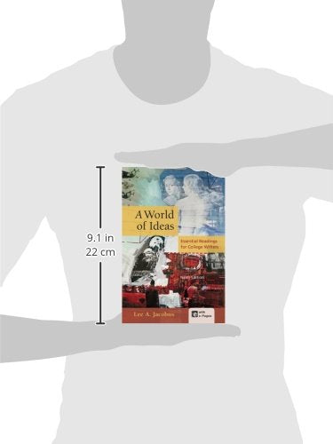 A World of Ideas: Essential Readings for College Writers