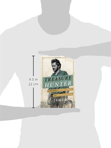 Treasure Hunter: A Memoir of Caches, Curses, and Confrontations