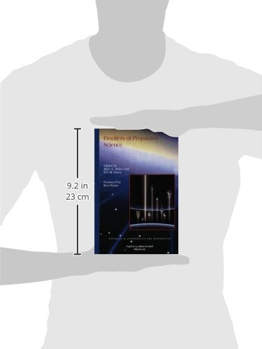 Frontiers of Propulsion Science (Progress in Astronautics and Aeronautics)
