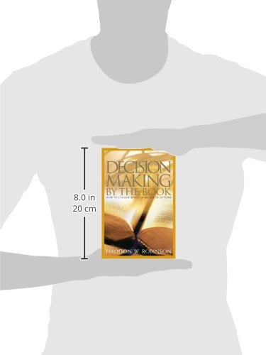 Decision Making by the Book: How to Choose Wisely in an Age of Options