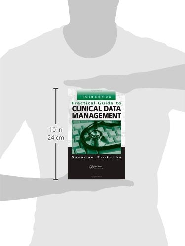 Practical Guide to Clinical Data Management