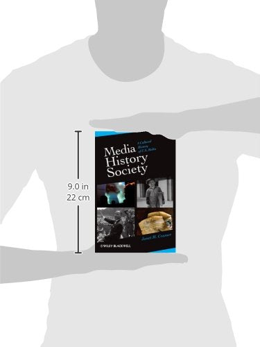 Media, History, Society: A Cultural History of U.S. Media