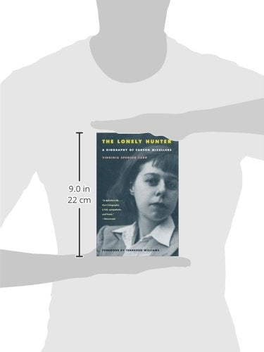 The Lonely Hunter: A Biography of Carson McCullers by Carr