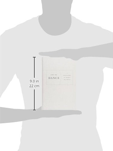 Why We Dance: A Philosophy of Bodily Becoming