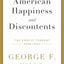 American Happiness and Discontents: The Unruly Torrent, 2008-2020